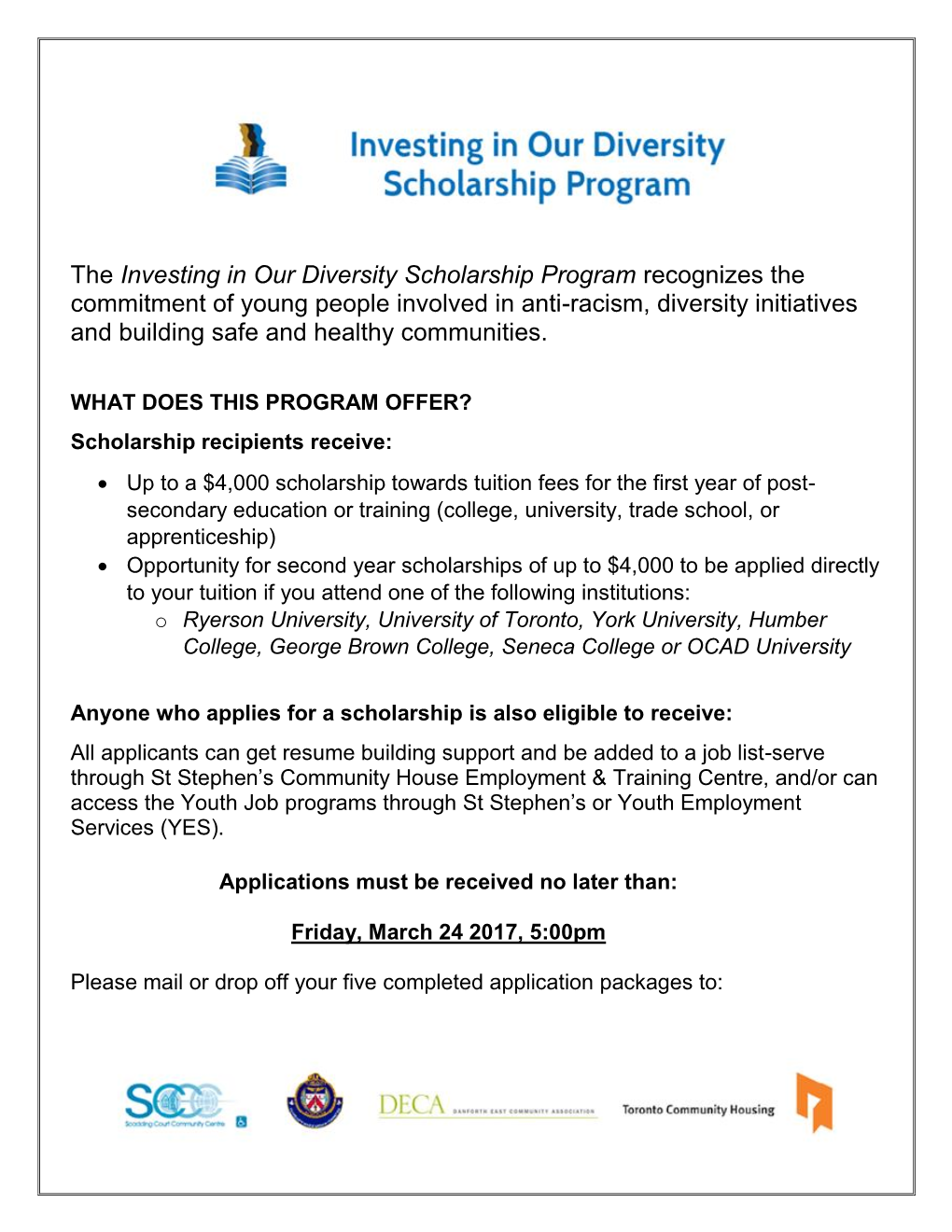 The Investing in Our Diversity Scholarship Program Recognizes