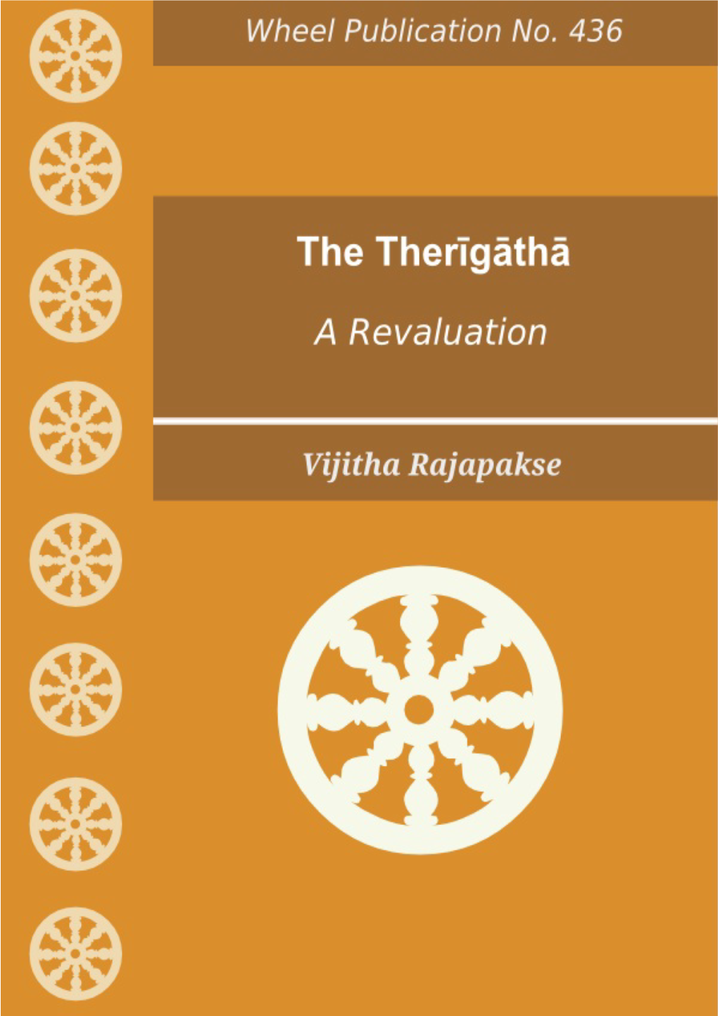 Wh 436. the Therīgāthā a Revaluation