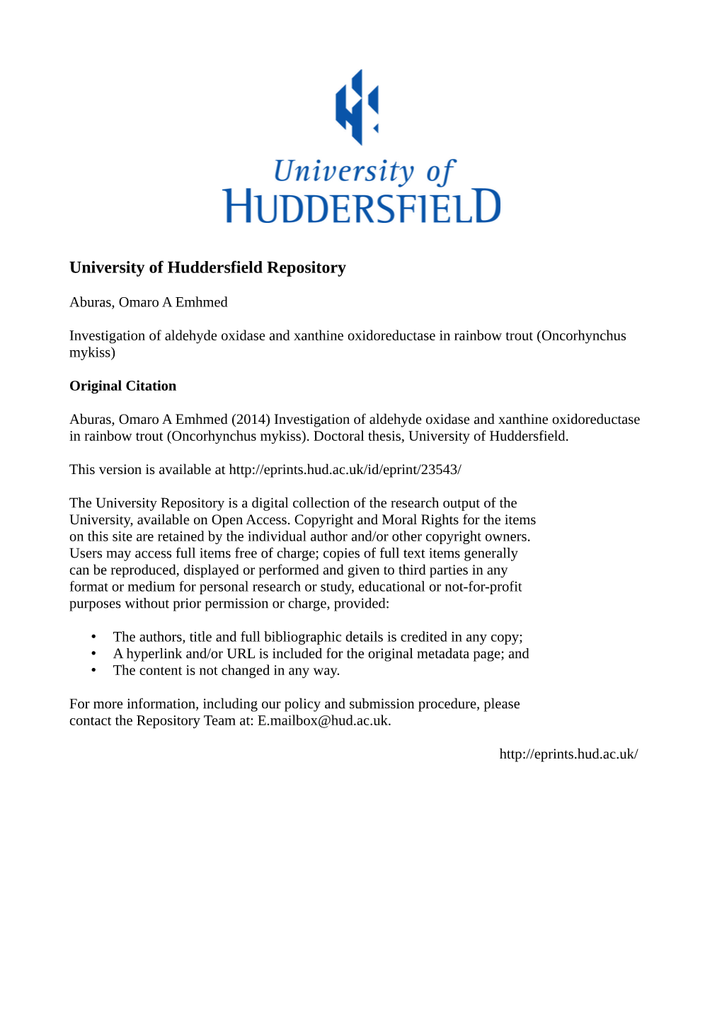 Investigation of Aldehyde Oxidase and Xanthine Oxidoreductase in Rainbow Trout (Oncorhynchus Mykiss)