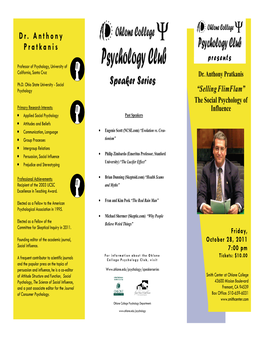 The Social Psychology of Influence by Dr. Anthony Pratkanis October 2011