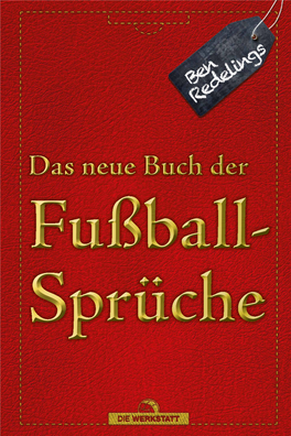 Das Neue Buch Der Fussballsprueche.Indd Alle Seiten 07.05.20 08:52 Ben Redelings