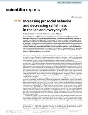 Increasing Prosocial Behavior and Decreasing Selfishness in the Lab
