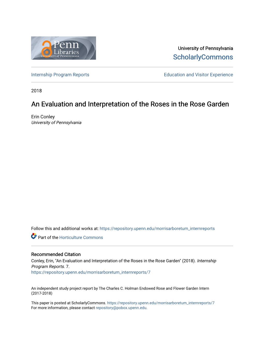 An Evaluation and Interpretation of the Roses in the Rose Garden