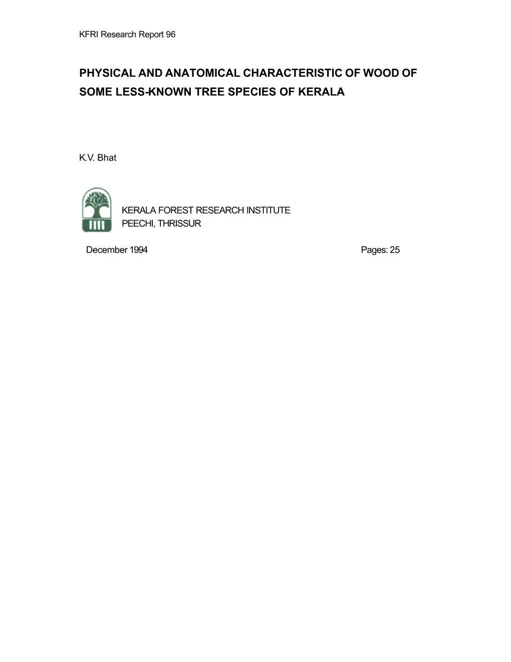 Physical and Anatomical Characteristic of Wood of Some Less-Known Tree Species of Kerala