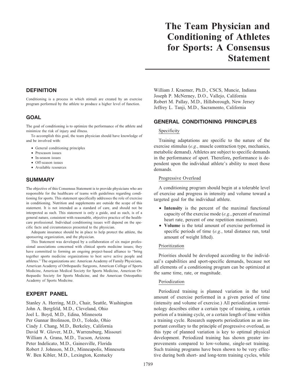 The Team Physician and Conditioning of Athletes for Sports: a Consensus Statement