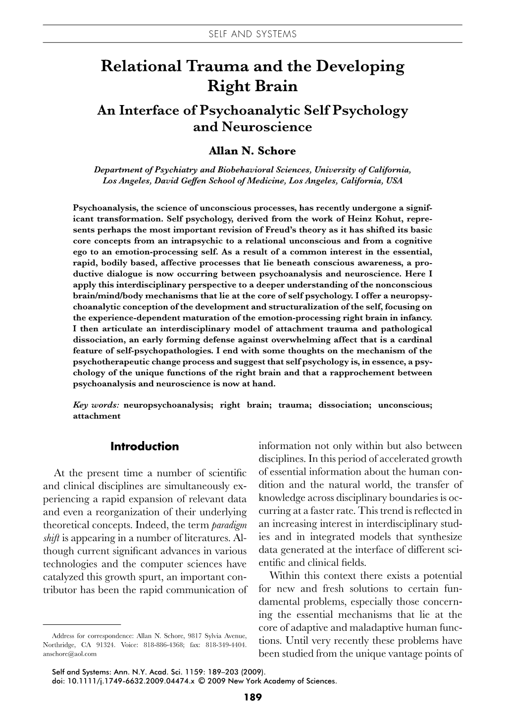 Relational Trauma and the Developing Right Brain an Interface of Psychoanalytic Self Psychology and Neuroscience Allan N