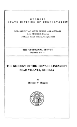 The Geology of the Brevard Uneament Near Atlanta, Georgia