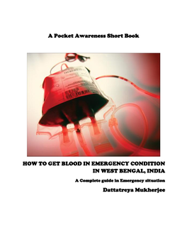 A Pocket Awareness Short Book HOW to GET BLOOD in EMERGENCY