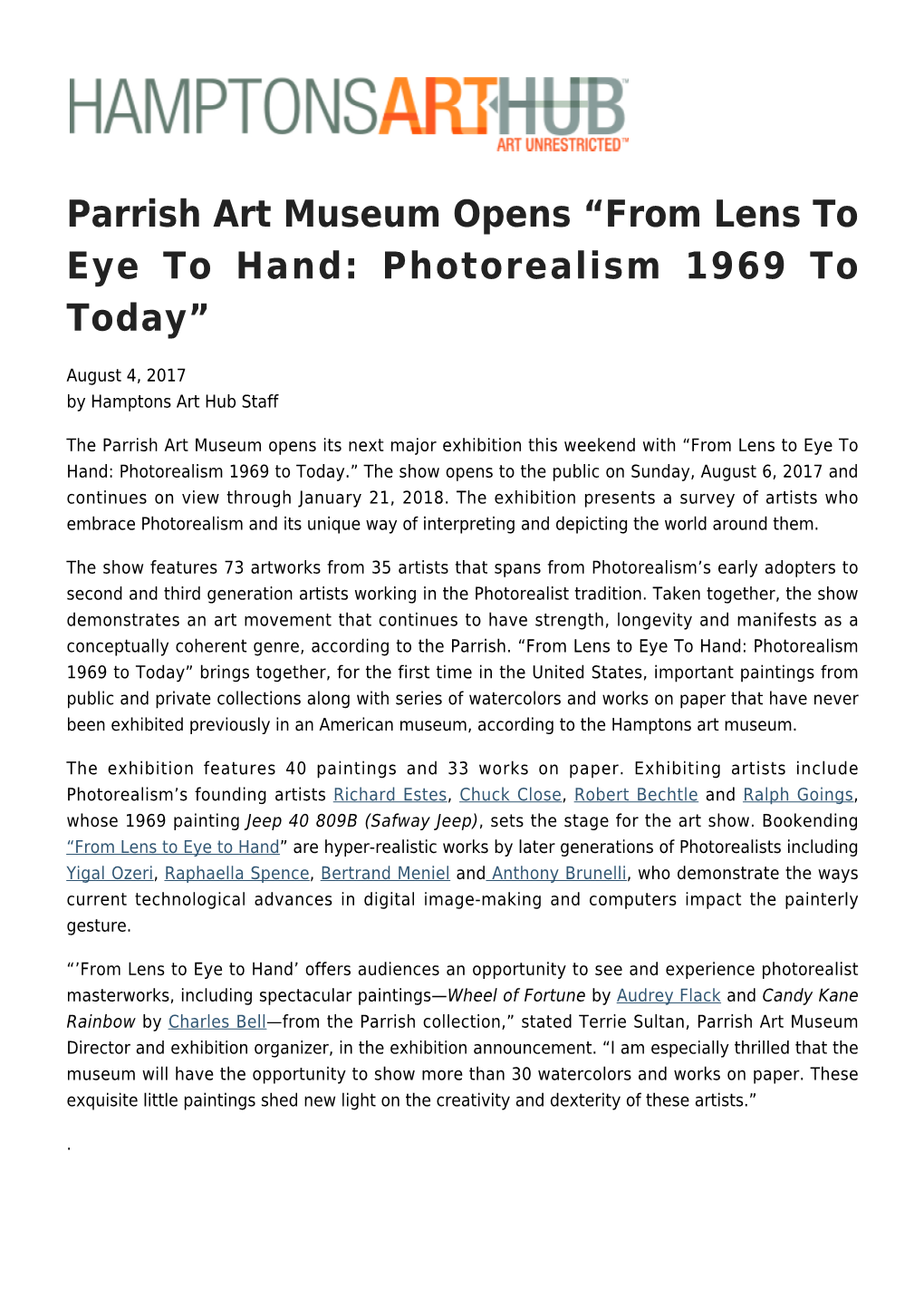 Parrish Art Museum Opens “From Lens to Eye to Hand: Photorealism 1969 to Today”