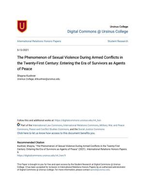 The Phenomenon of Sexual Violence During Armed Conflicts in the Twenty-First Century: Entering the Era of Survivors As Agents of Peace