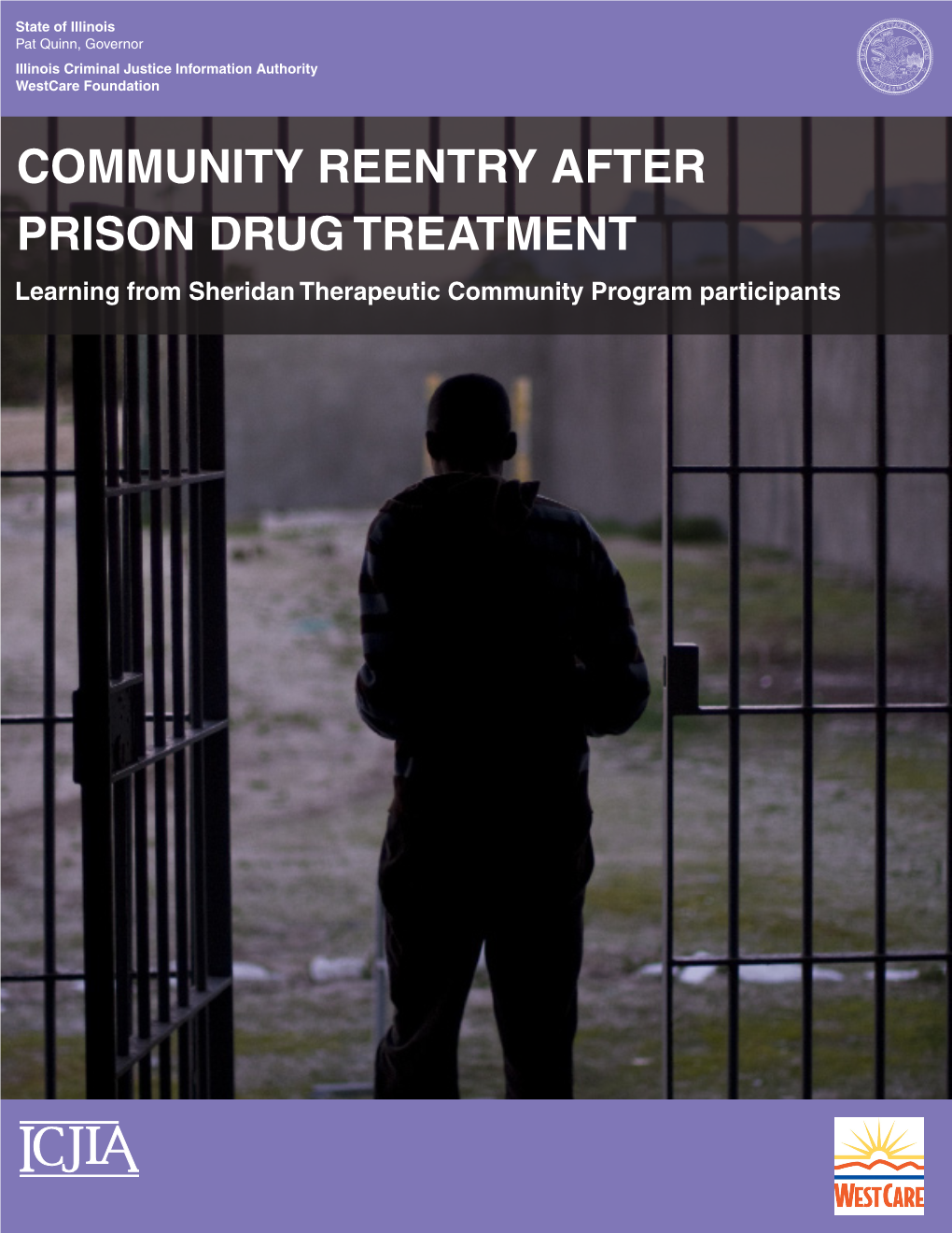 COMMUNITY Reentry AFTER PRISON DRUG TREATMENT Learning from Sheridan Therapeutic Community Program Participants