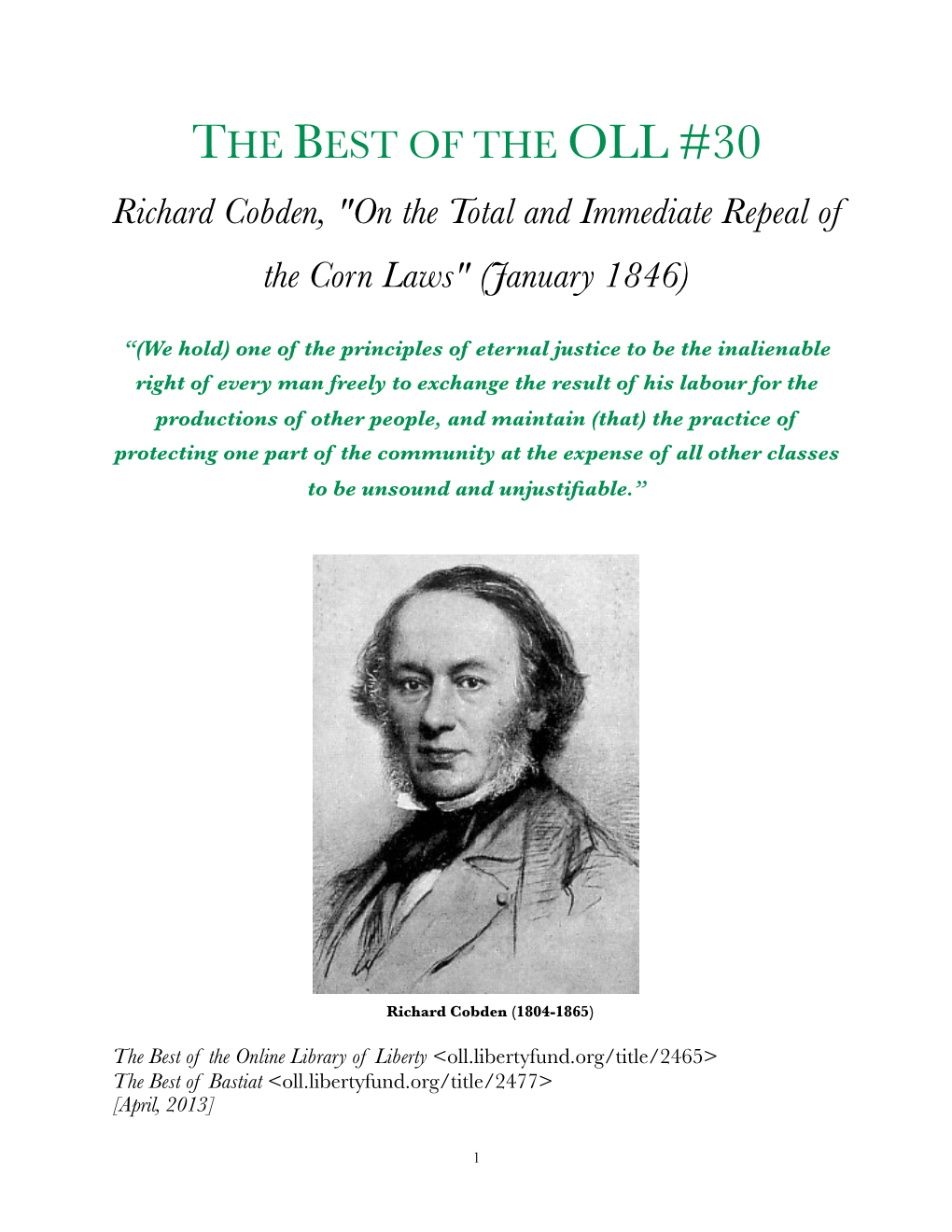 THE BEST of the OLL #30 Richard Cobden, "On the Total and Immediate Repeal of the Corn Laws" (January 1846)