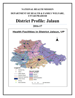 District Profile: Jalaun 2016-17 District Profile