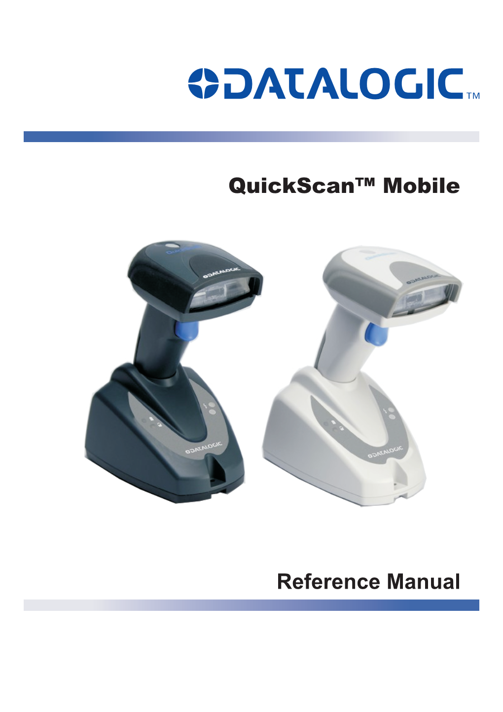 Quickscan® Mobile Reference Manual