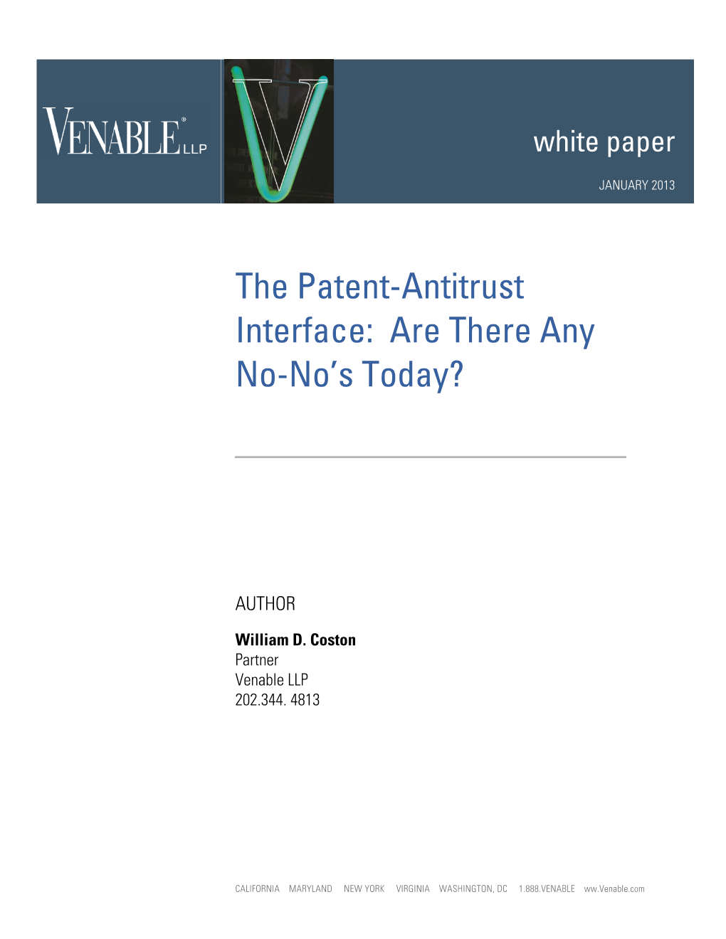 The Patent-Antitrust Interface: Are There Any No-No's Today?