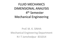 FLUID MECHANICS DIMENSIONAL ANALYSIS 4Th Semester Mechanical Engineering