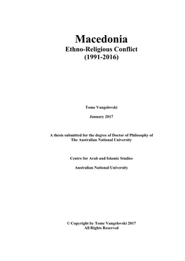 Macedonia Ethno-Religious Conflict (1991-2016)