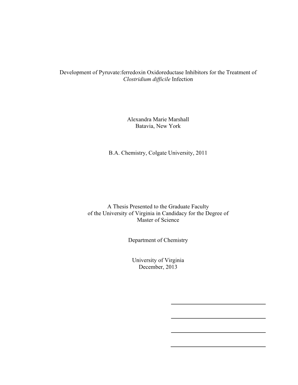 Development of Pyruvate:Ferredoxin Oxidoreductase Inhibitors for the Treatment of Clostridium Difficile Infection