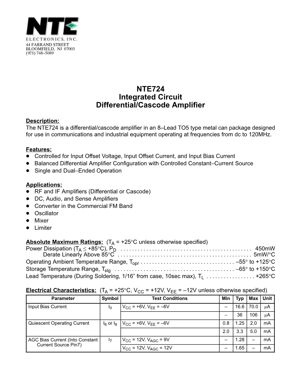 NTE724 Integrated Circuit Differential/Cascode Amplifier