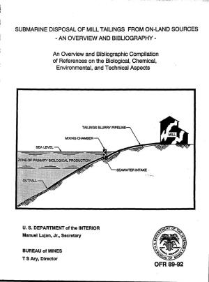 Submarine Disposal of Mill Tailings from On-Land Sources - an Overview and Bibliography
