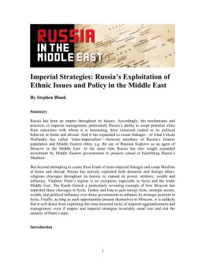Russia's Exploitation of Ethnic Issues And