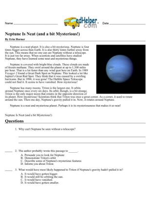 Neptune Is Neat (And a Bit Mysterious!) Questions