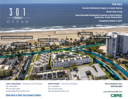 FOR SALE Premier Multifamily Property in Santa Monica Ocean View Living Most Desirable Residential Location in Santa Monica: Ocean Ave