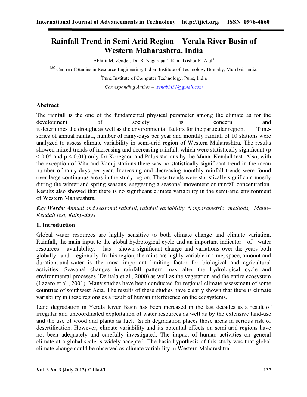 Rainfall Trend in Semi Arid Region – Yerala River Basin of Western Maharashtra, India Abhijit M