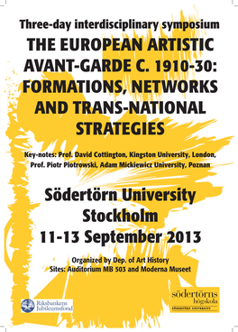 The European Artistic Avant-Garde C. 1910-30: Formations, Networks and Trans-National Strategies
