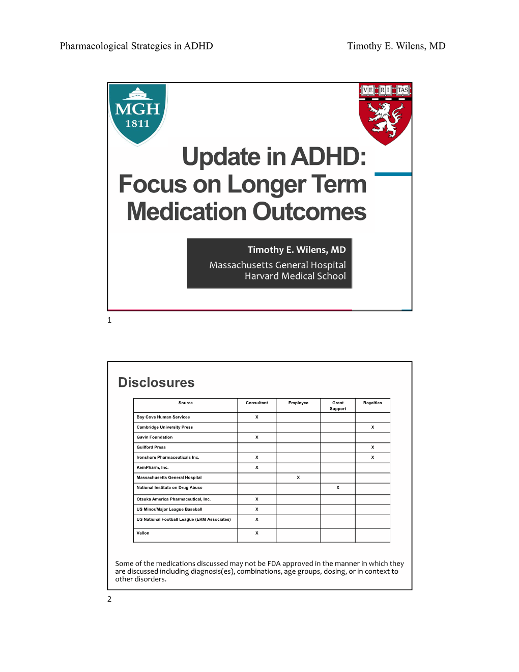 Update in ADHD: Focus on Longer Term Medication Outcomes