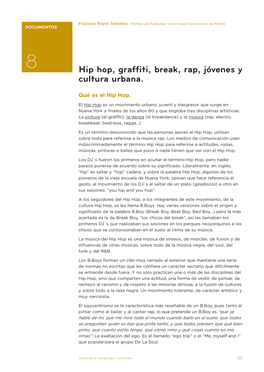 8. Hip Hop, Graffiti, Break, Rap, Jóvenes Y Cultura Urbana. Francisco Reyes