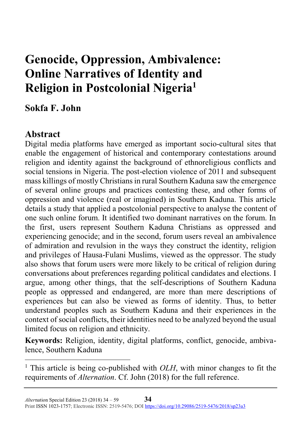 Online Narratives of Identity and Religion in Postcolonial Nigeria1