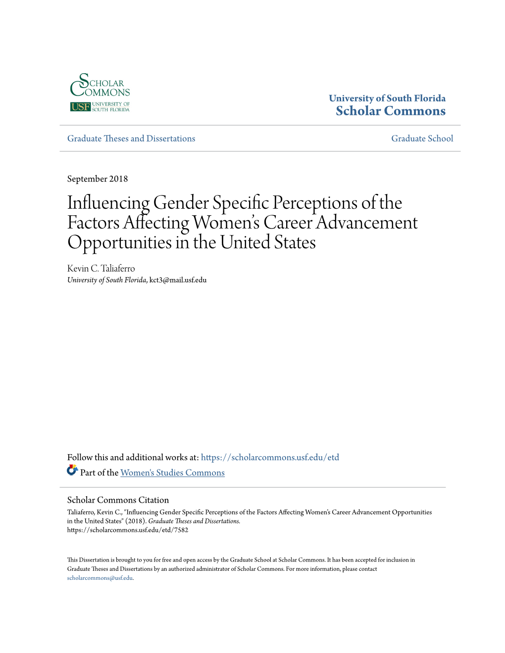 Influencing Gender Specific Perceptions of the Factors Affecting Women’S