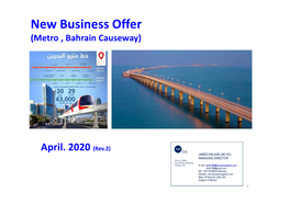 New Business Offer (Metro , Bahrain Causeway)