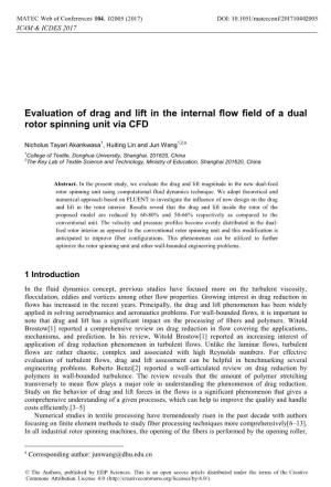 Evaluation of Drag and Lift in the Internal Flow Field of a Dual Rotor Spinning Unit Via CFD