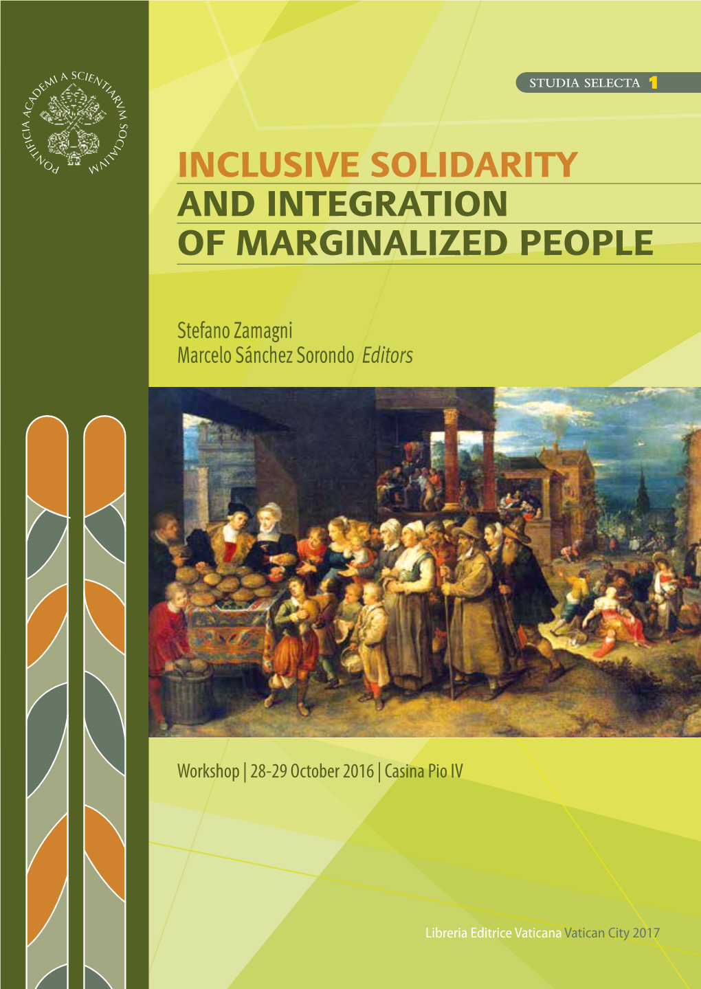 Inclusive Solidarity and Integration of Marginalized People Inclusive Solidarity and Integration of Marginalized People