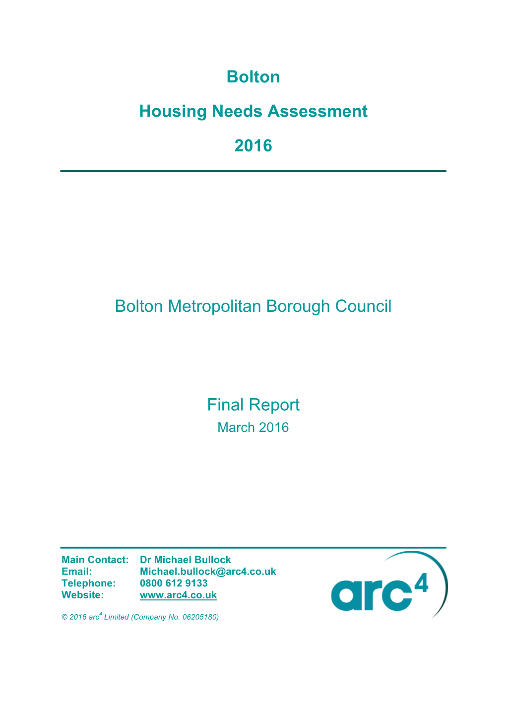 Bolton Housing Needs Assessment 2016 Bolton Metropolitan Borough Council Final Report