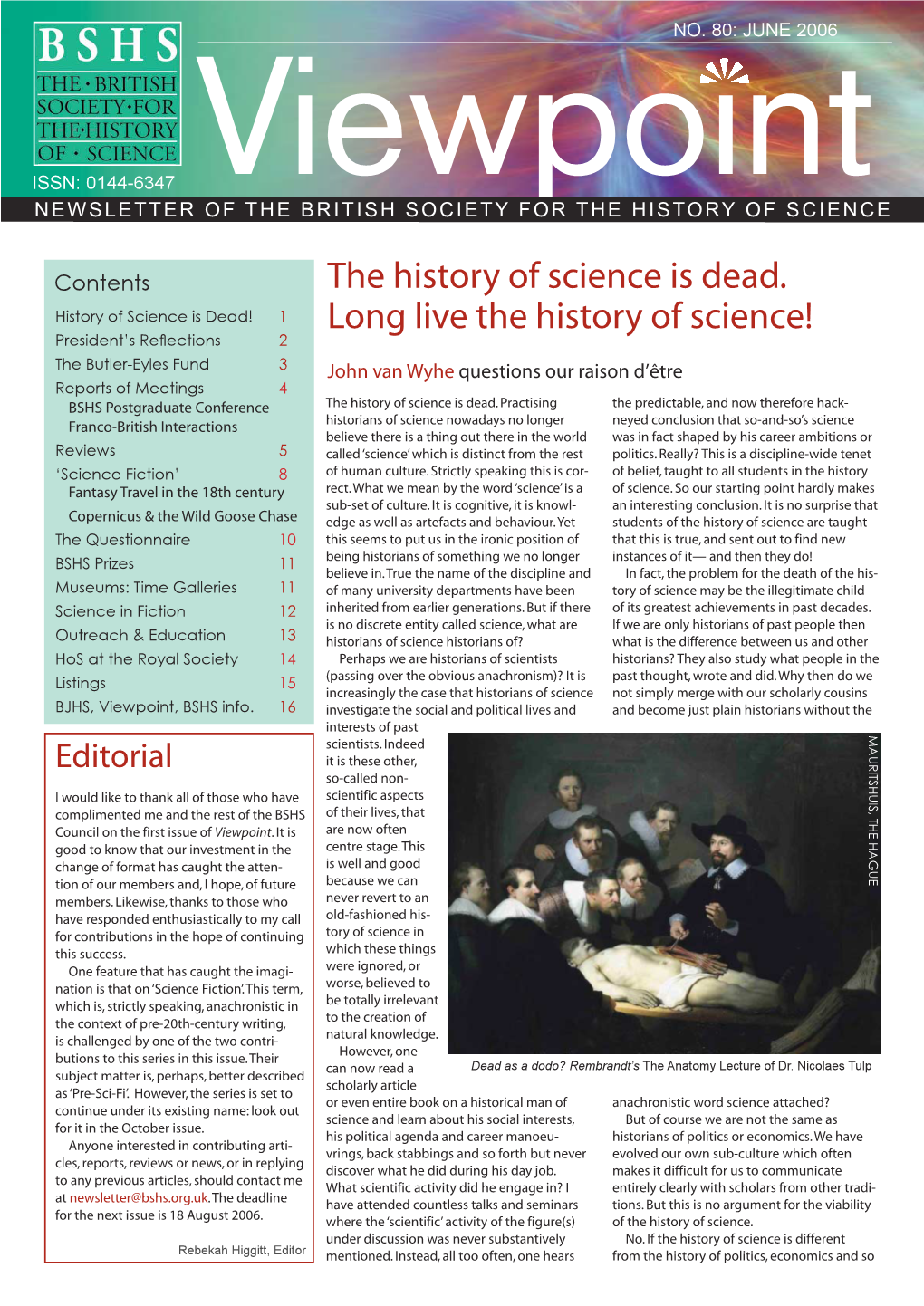 The History of Science Is Dead. Long Live the History of Science!