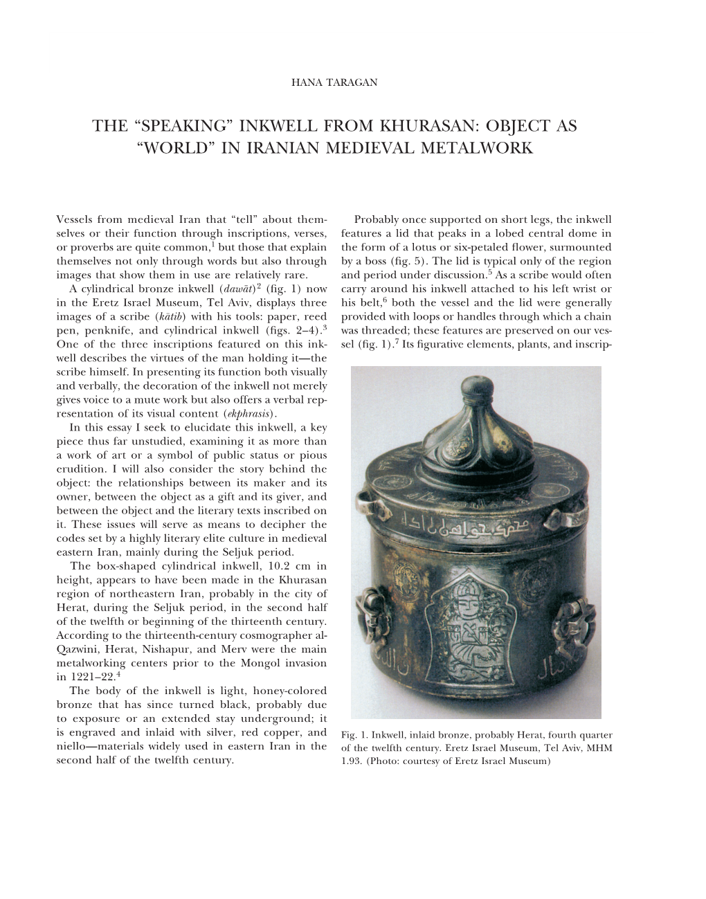 The “Speaking” Inkwell from Khurasan: Object As “World” in Iranian Medieval Metalwork