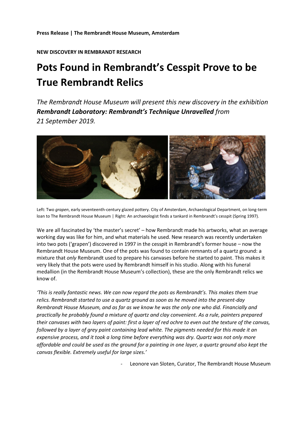 Pots Found in Rembrandt's Cesspit Prove to Be True Rembrandt Relics
