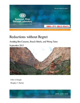 Reductions Without Regret Avoiding Box Canyons, Roach Motels, and Wrong Turns September 2013