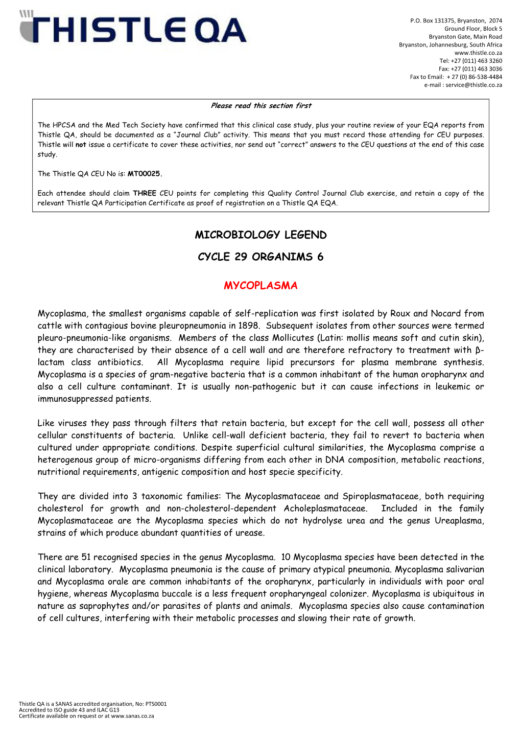 Microbiology Legend Cycle 29 Organims 6 Mycoplasma