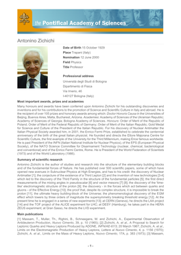 Antonino Zichichi Date of Birth 15 October 1929 Place Trapani (Italy) Nomination 12 June 2000 Field Physics Title Professor
