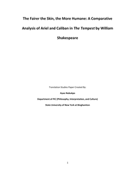 The Fairer the Skin, the More Humane: a Comparative Analysis of Ariel and Caliban in the Tempest by William Shakespeare