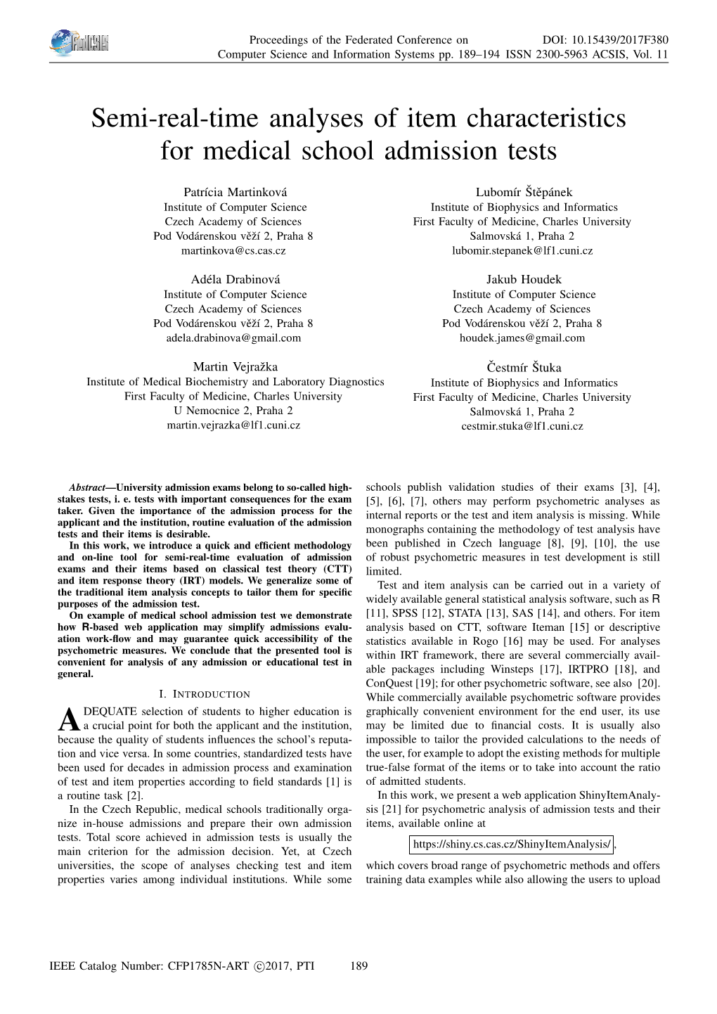 Semi-Real-Time Analyses of Item Characteristics for Medical School Admission Tests