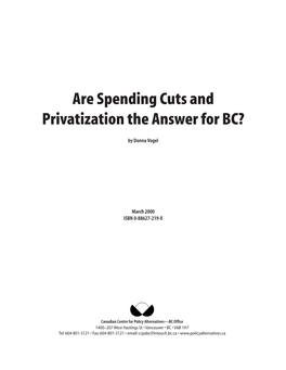 Are Spending Cuts and Privatization the Answer for BC?
