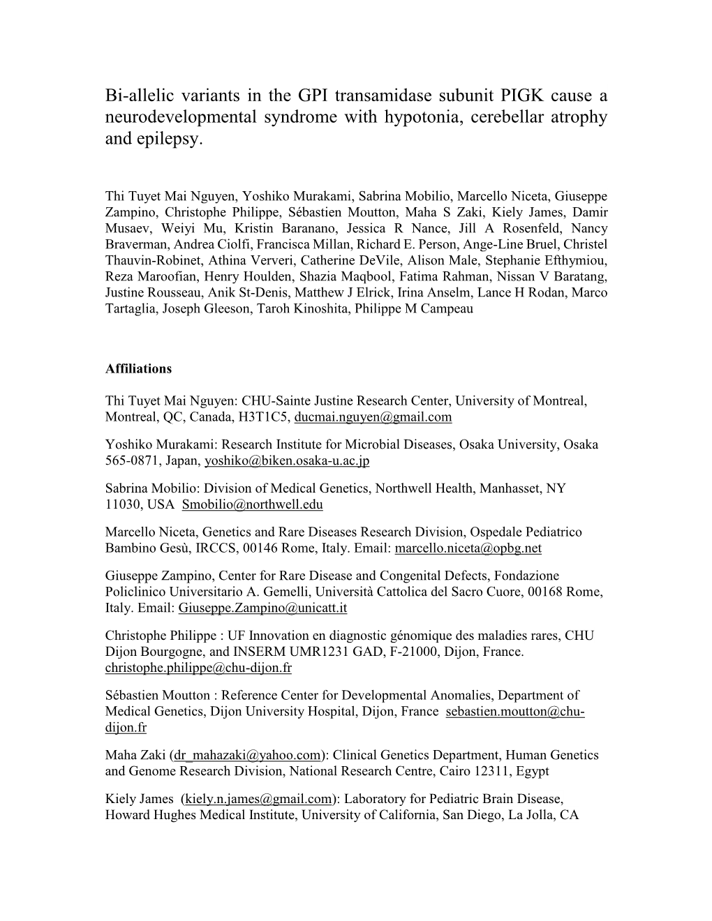 Bi-Allelic Variants in the GPI Transamidase Subunit PIGK Cause a Neurodevelopmental Syndrome with Hypotonia, Cerebellar Atrophy and Epilepsy