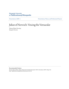 Julian of Norwich: Voicing the Vernacular Therese Elaine Novotny Marquette University