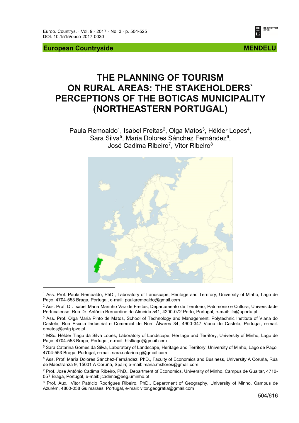 The Planning of Tourism on Rural Areas: the Stakeholders` Perceptions of the Boticas Municipality (Northeastern Portugal)