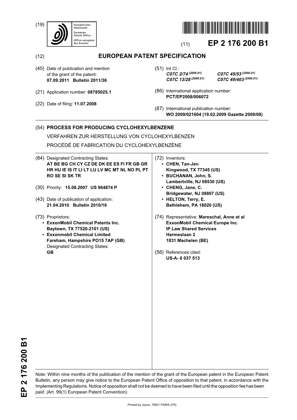 Process for Producing Cyclohexylbenzene Verfahren Zur Herstellung Von Cyclohexylbenzen Procédé De Fabrication Du Cyclohexylbenzène